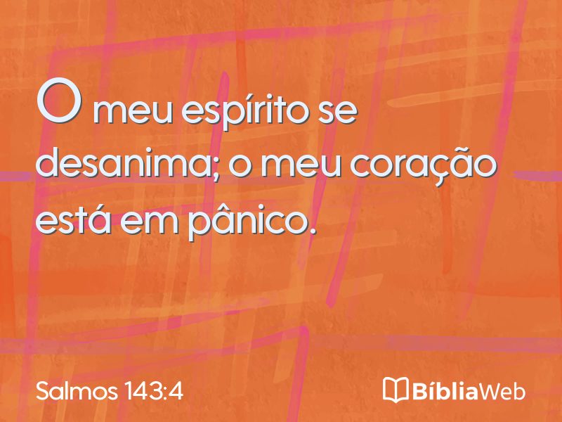 Salmos 143:4 em imagem para compartilhar