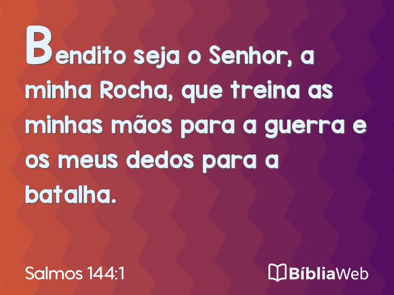 Salmos 144:1 em imagem para compartilhar