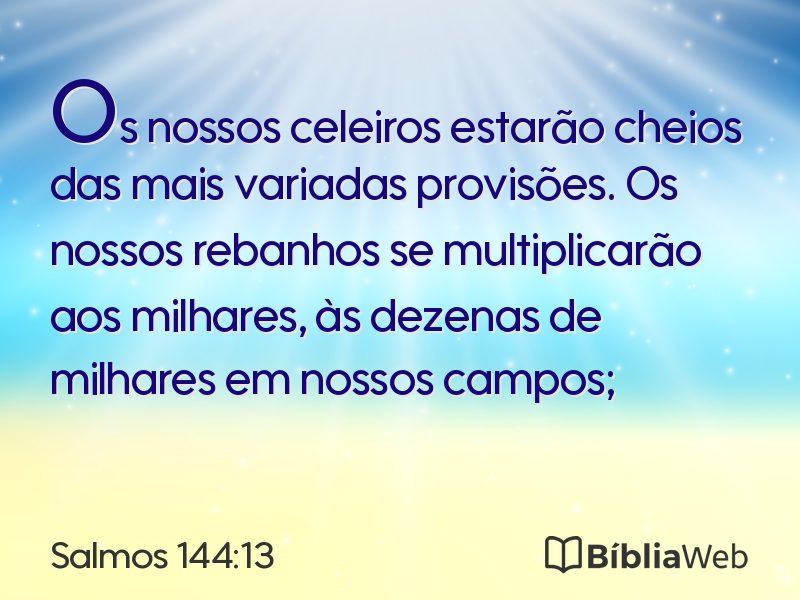 Salmos 144:13 em imagem para compartilhar