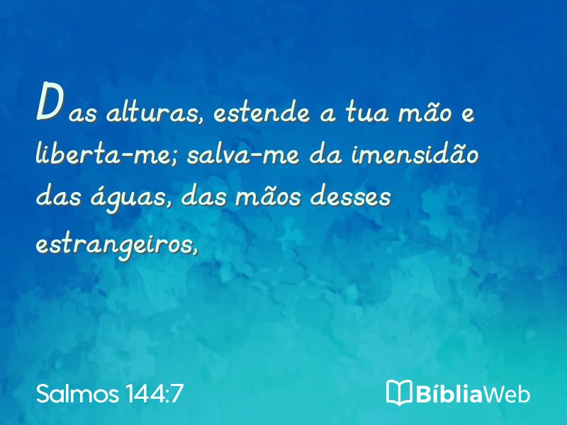 Salmos 144:7 em imagem para compartilhar