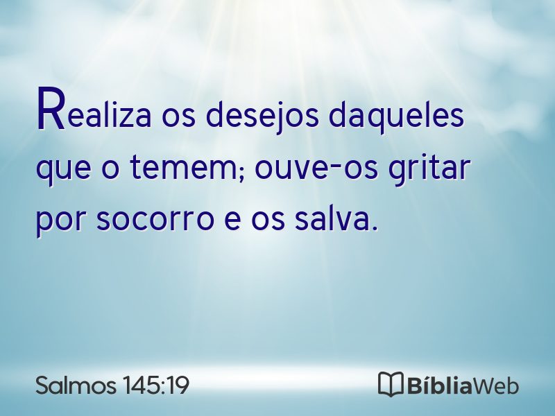 Salmos 145:19 em imagem para compartilhar