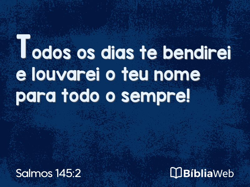 Salmos 145:2 em imagem para compartilhar