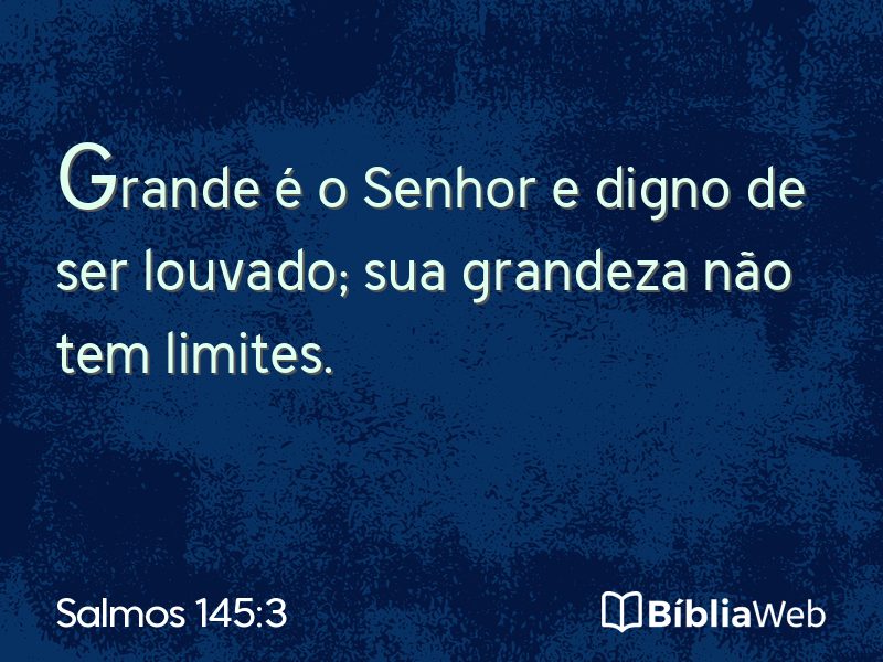 Salmos 145:3 em imagem para compartilhar