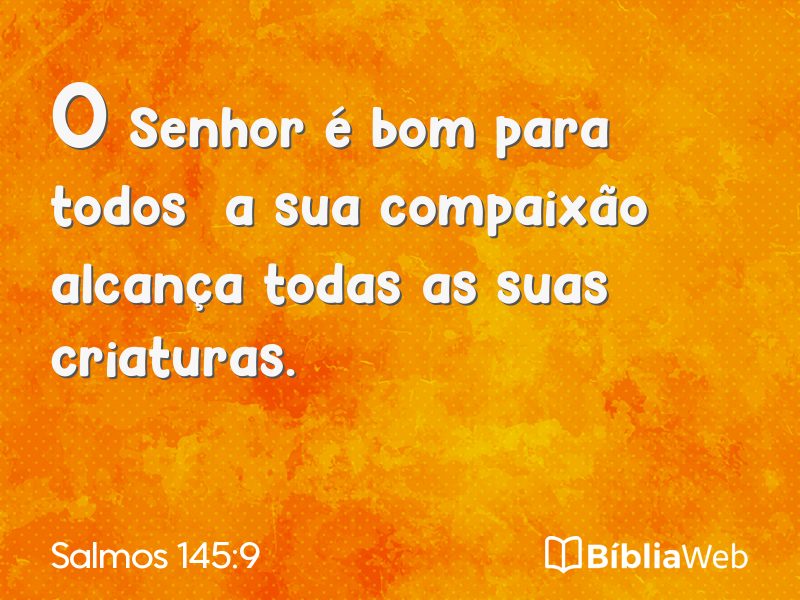 Salmos 145:9 em imagem para compartilhar