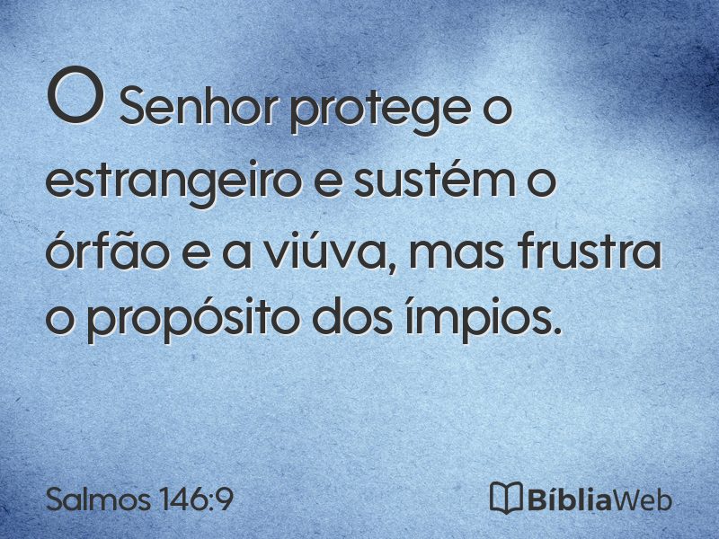 Salmos 146:9 em imagem para compartilhar