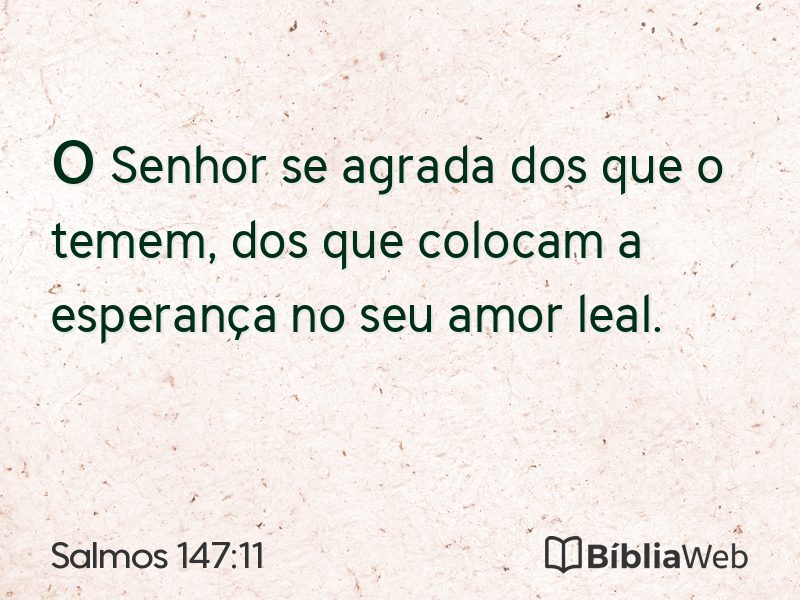Salmos 147:11 em imagem para compartilhar