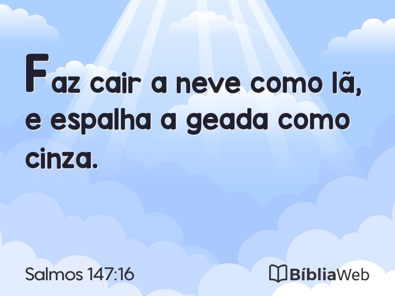 Salmos 147:16 em imagem para compartilhar