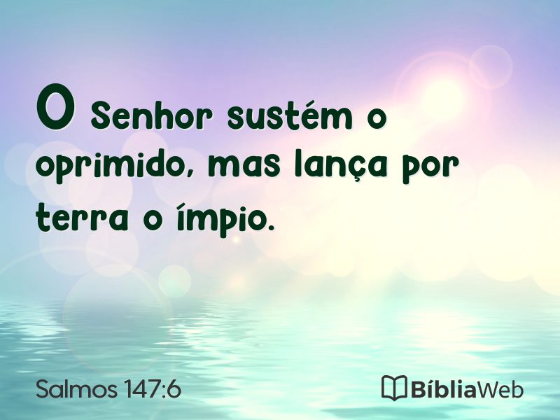 Salmos 147:6 em imagem para compartilhar