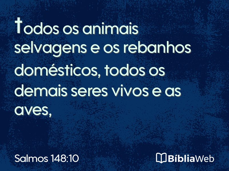 Salmos 148:10 em imagem para compartilhar