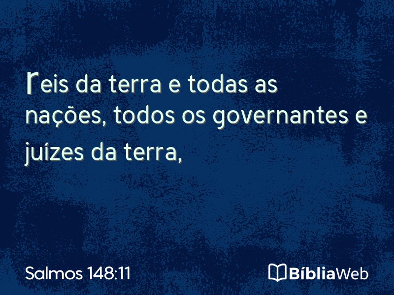 Salmos 148:11 em imagem para compartilhar