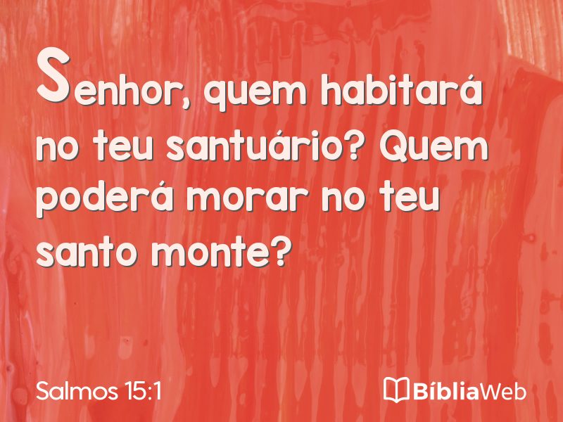 Salmos 15:1 em imagem para compartilhar