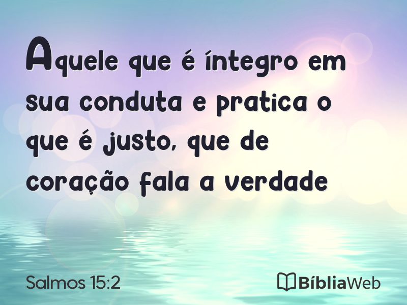 Salmos 15:2 em imagem para compartilhar