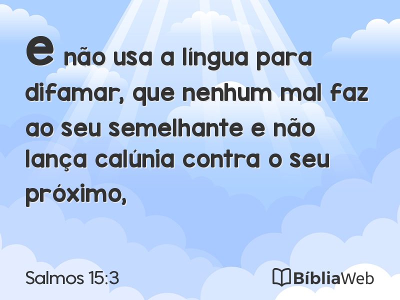 Salmos 15:3 em imagem para compartilhar