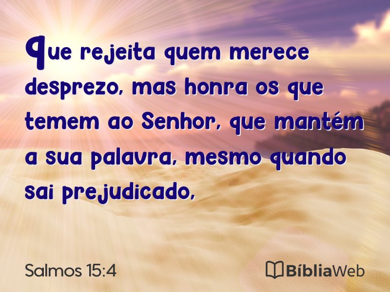 Salmos 15:4 em imagem para compartilhar
