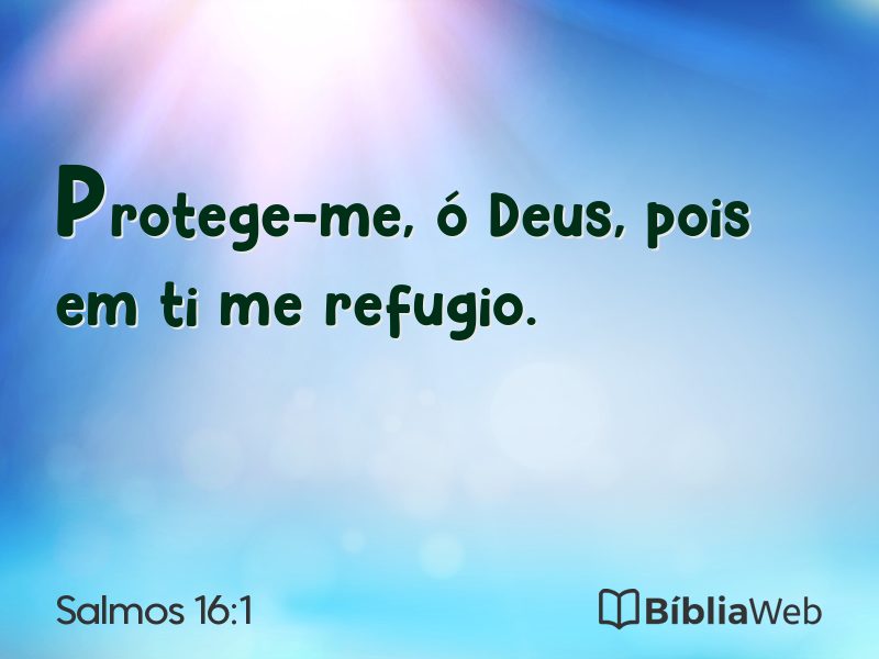 Salmos 16:1 em imagem para compartilhar