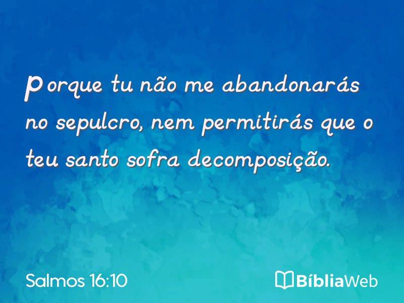Salmos 16:10 em imagem para compartilhar