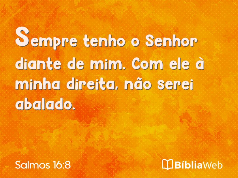 Salmos 16:8 em imagem para compartilhar
