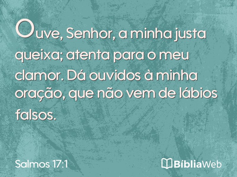 Salmos 17:1 em imagem para compartilhar