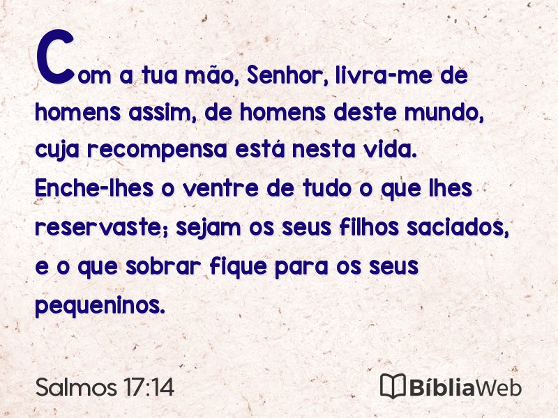 Salmos 17:14 em imagem para compartilhar