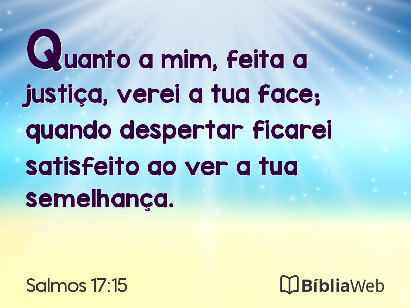Salmos 17:15 em imagem para compartilhar