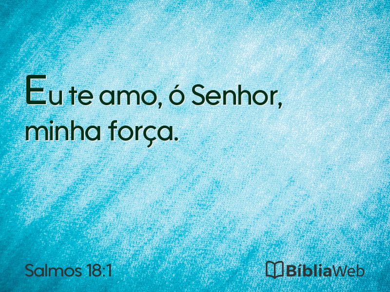 Salmos 18:1 em imagem para compartilhar
