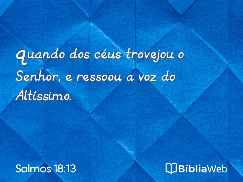 Salmos 18:13 em imagem para compartilhar