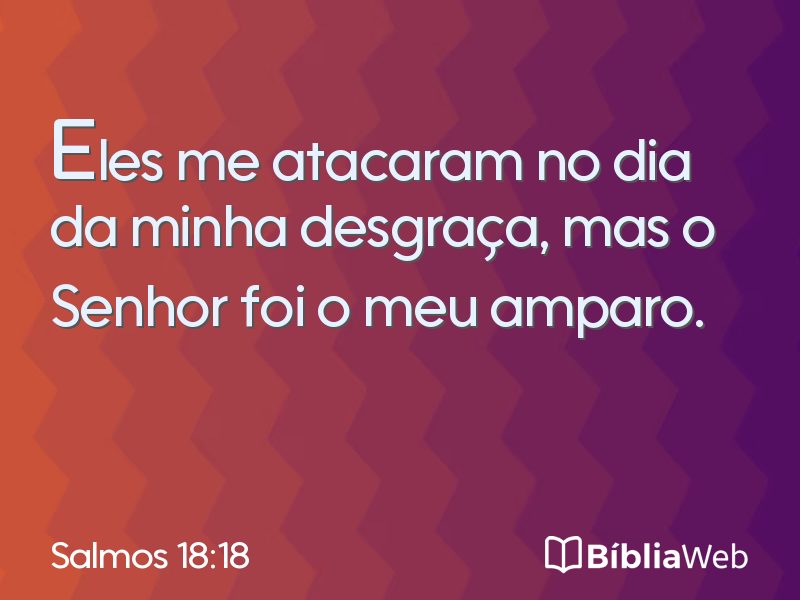 Salmos 18:18 em imagem para compartilhar