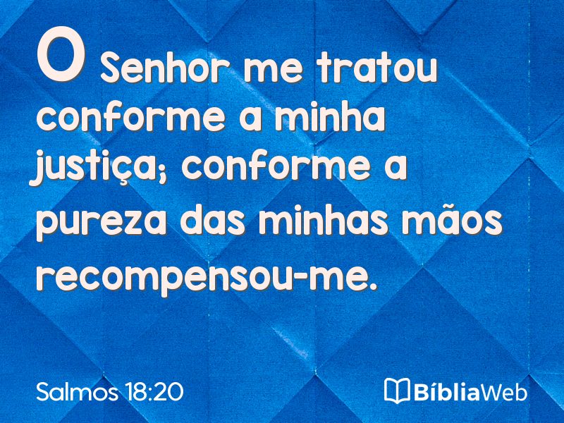Salmos 18:20 em imagem para compartilhar