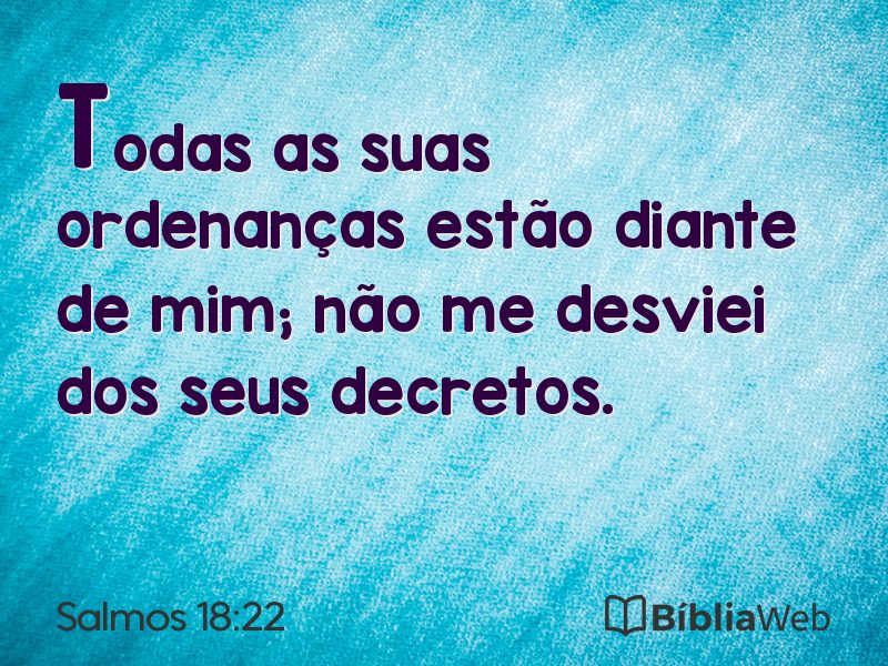 Salmos 18:22 em imagem para compartilhar