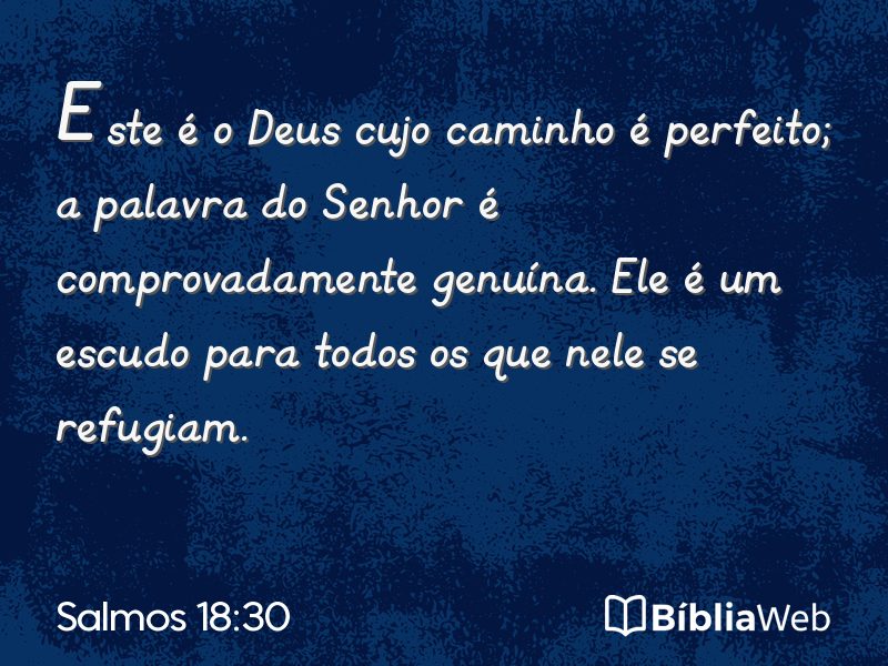 Salmos 18:30 em imagem para compartilhar
