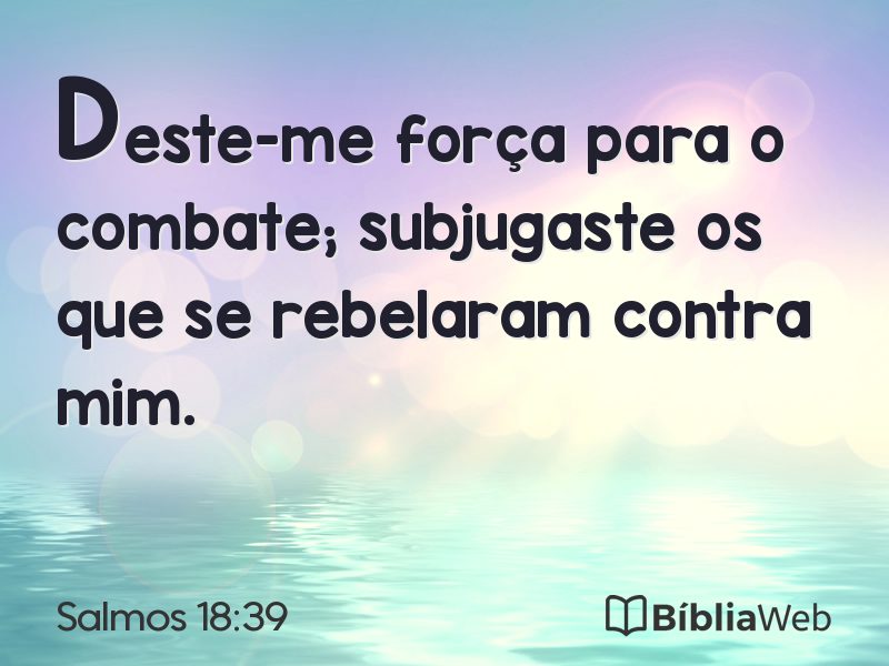 Salmos 18:39 em imagem para compartilhar
