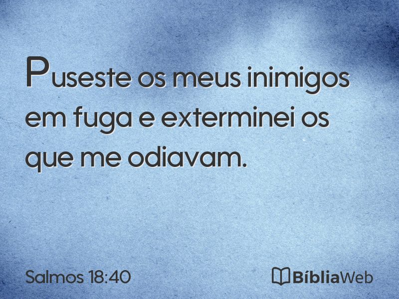 Salmos 18:40 em imagem para compartilhar
