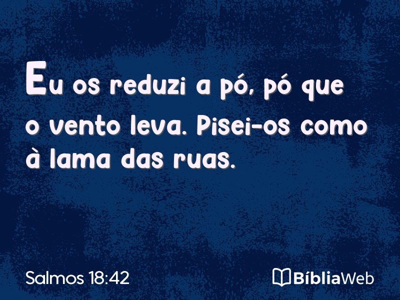 Salmos 18:42 em imagem para compartilhar