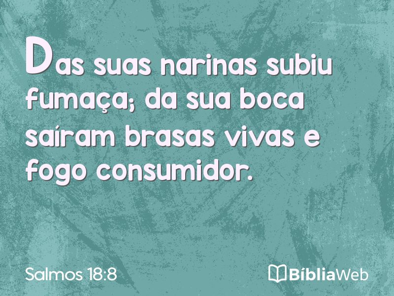 Salmos 18:8 em imagem para compartilhar