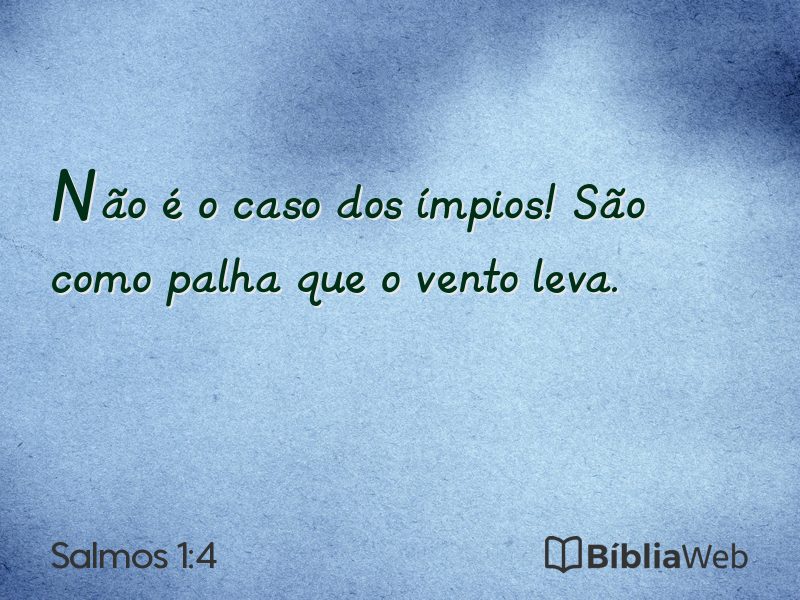 Salmos 1:4 em imagem para compartilhar