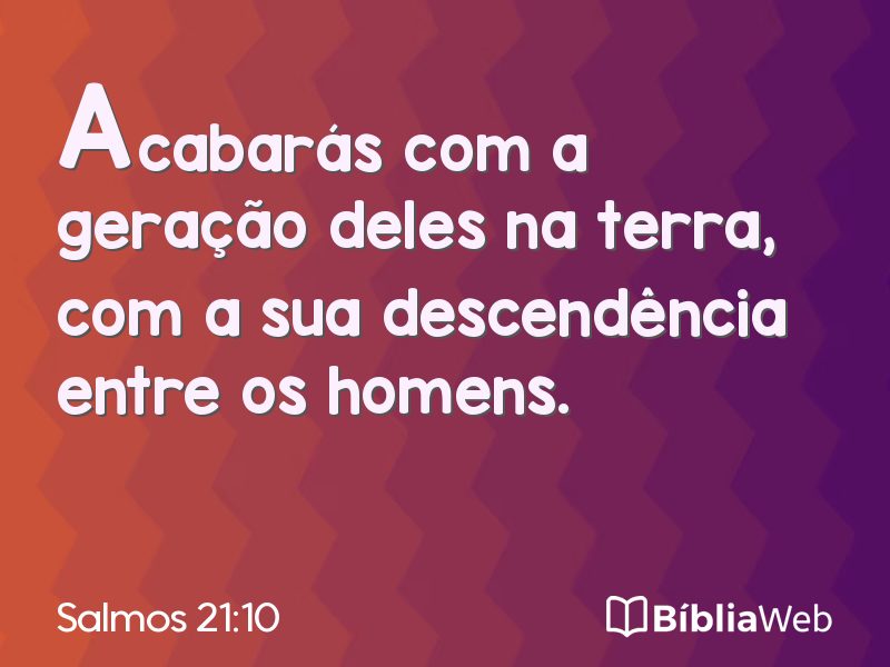 Salmos 21:10 em imagem para compartilhar
