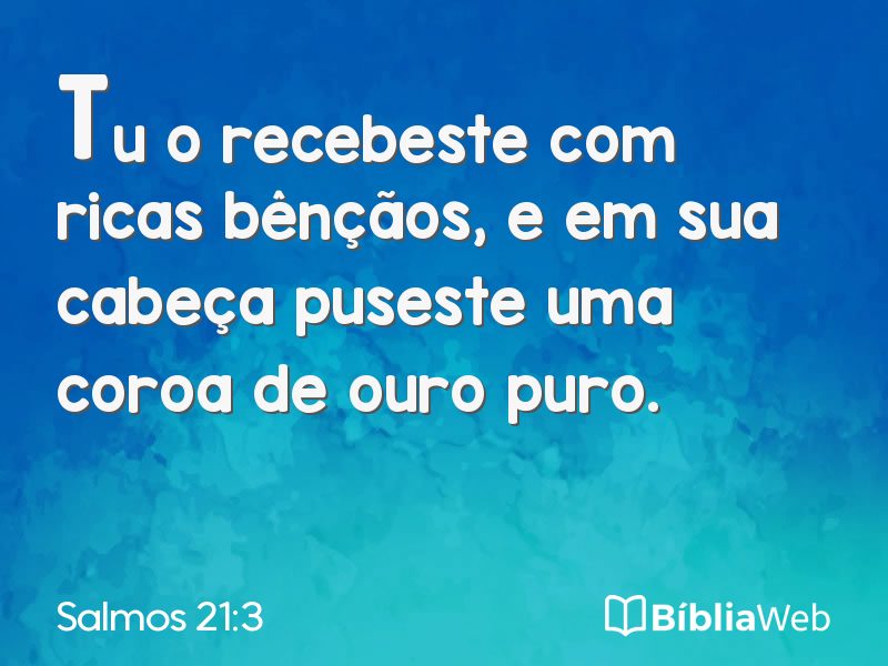 Salmos 21:3 em imagem para compartilhar