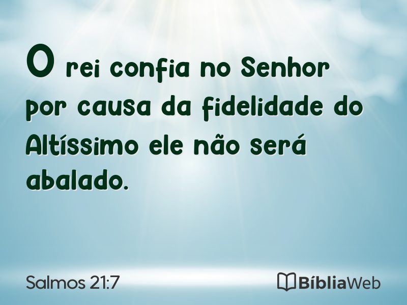 Salmos 21:7 em imagem para compartilhar