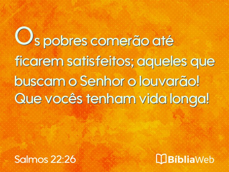 Salmos 22:26 em imagem para compartilhar