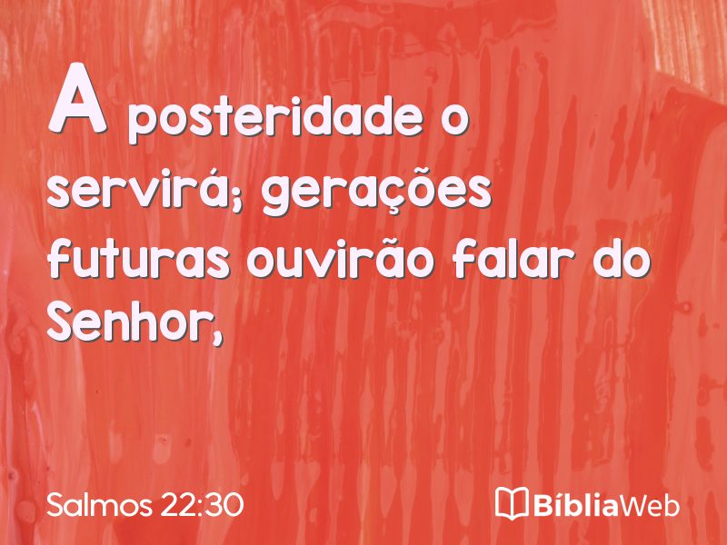 Salmos 22:30 em imagem para compartilhar