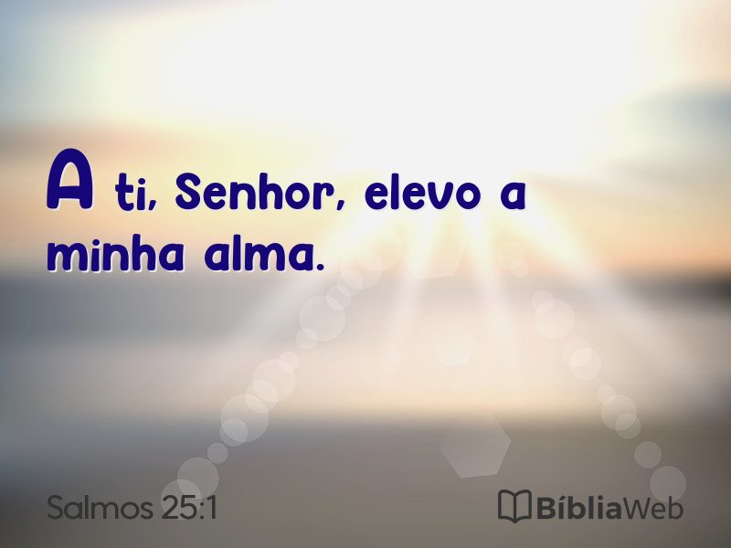 Salmos 25:1 em imagem para compartilhar