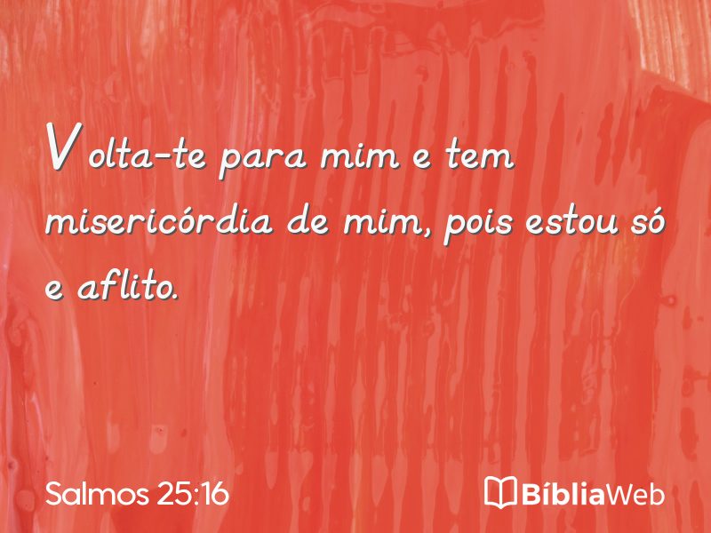 Salmos 25:16 em imagem para compartilhar