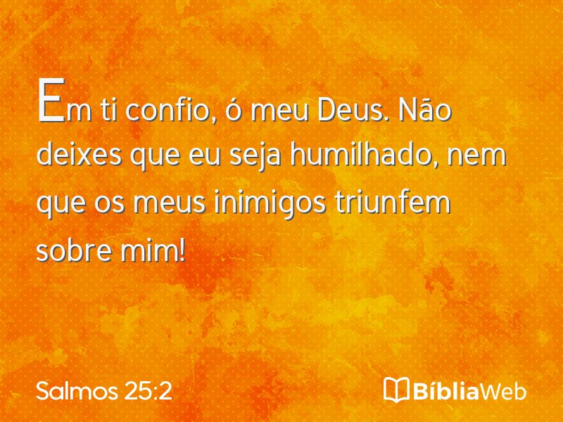 Salmos 25:2 em imagem para compartilhar