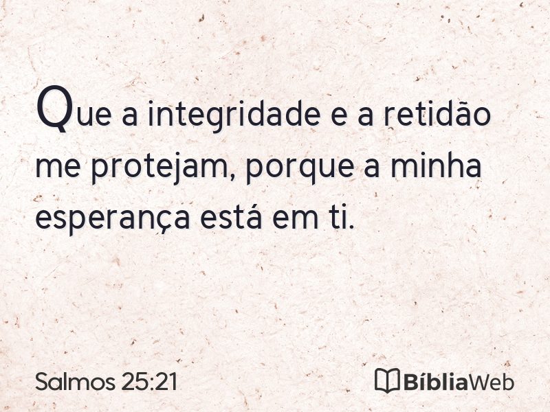 Salmos 25:21 em imagem para compartilhar