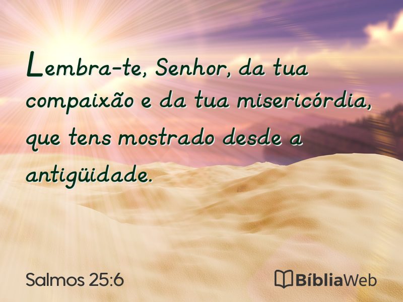 Salmos 25:6 em imagem para compartilhar