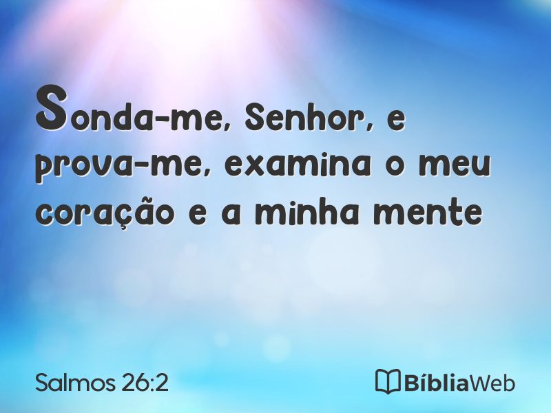 Salmos 26:2 em imagem para compartilhar
