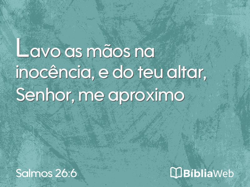 Salmos 26:6 em imagem para compartilhar