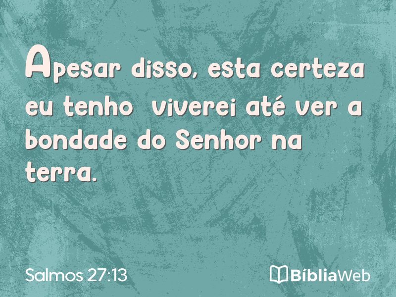 Salmos 27:13 em imagem para compartilhar
