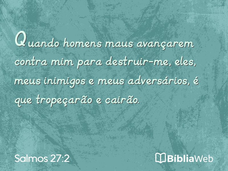 Salmos 27:2 em imagem para compartilhar
