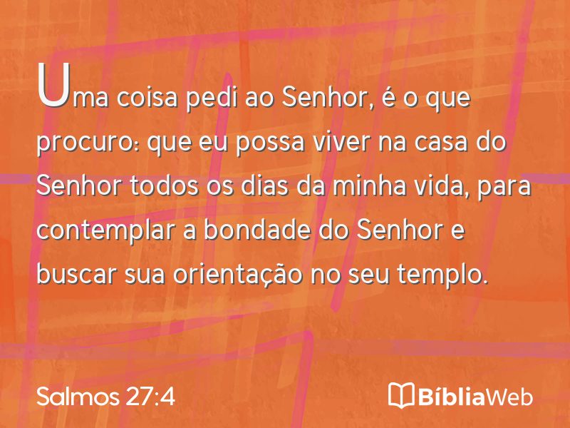 Salmos 27:4 em imagem para compartilhar